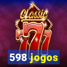 598 jogos